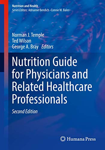 Nutrition Guide for Physicians and Related Healthcare Professionals (Nutrition and Health) von Humana