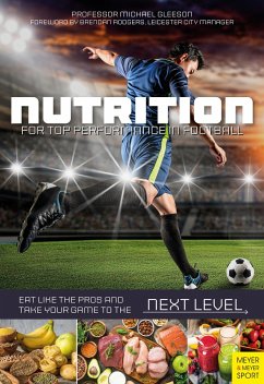 Nutrition for Top Performance in Football von Meyer & Meyer Sport