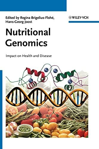 Nutritional Genomics: Impact on Health and Disease Nutritional Genomics: Impact on Health and Disease