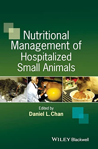 Nutritional Management of Hospitalized Small Animals
