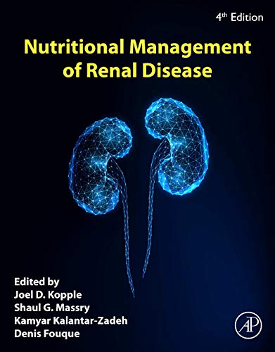 Nutritional Management of Renal Disease von Academic Press