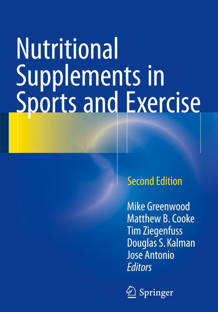Nutritional Supplements in Sports and Exercise von Springer International Publishing