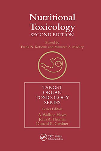 Nutritional Toxicology (Target Organ Toxicology Series) von CRC Press