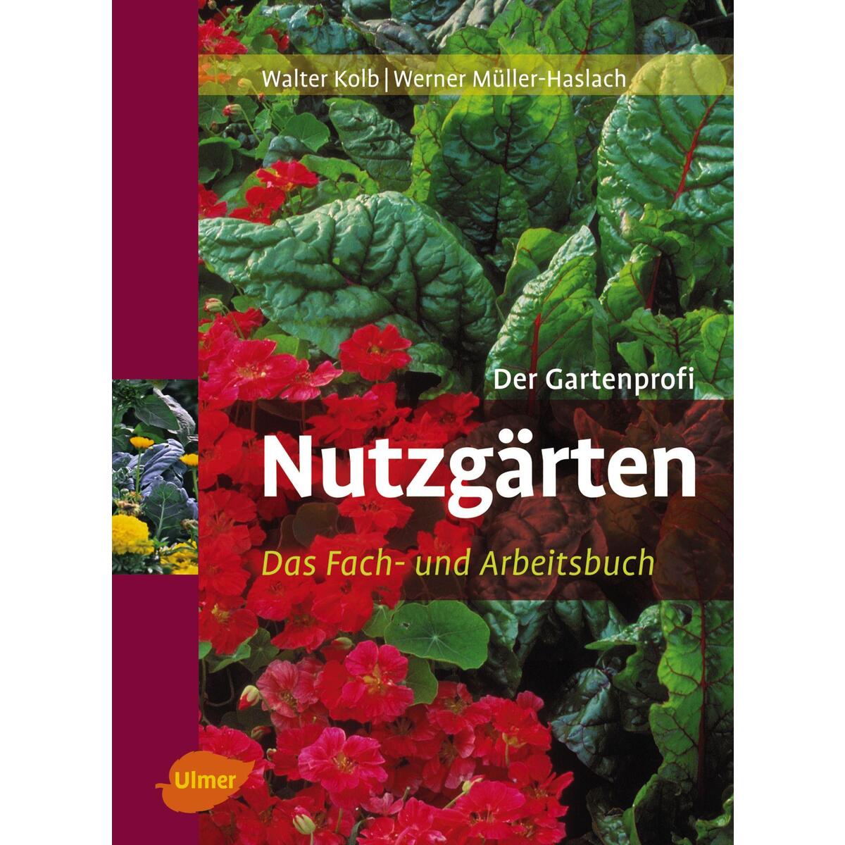 Nutzgärten von Ulmer Eugen Verlag