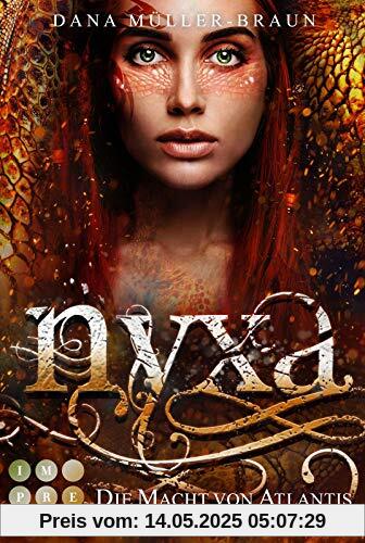 Nyxa 2: Die Macht von Atlantis: Drachen-Fantasy für Fans von Pan und Elya (2)