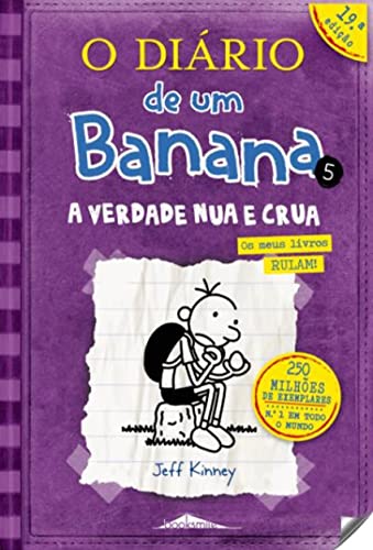 O Diário de um Banana Vol 5: A Verdade Nua e Crua (portugiesisch)