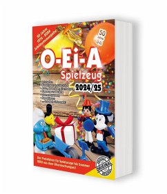 O-Ei-A Spielzeug 2024/25 - Der Preisführer für Spielzeuge aus dem Überraschungsei von Feiler