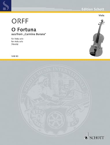 O Fortuna: aus "Carmina Burana". Viola solo. (Edition Schott)