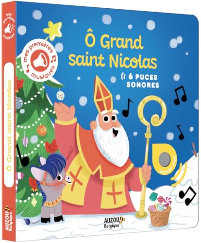 MES PREMIERS SONORES - Ô GRAND SAINT NICOLAS von AUZOU