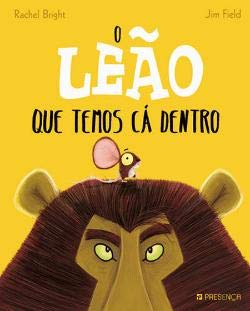 O Leao Que Temos Ca Dentro