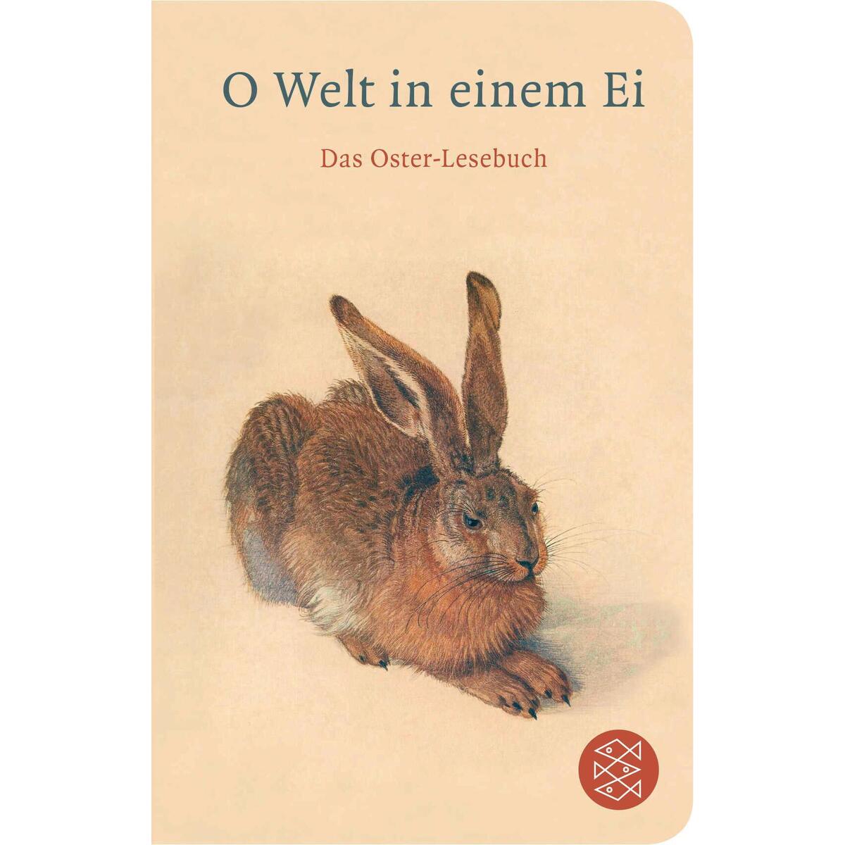 O Welt in einem Ei von Fischer