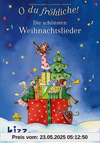 O du fröhliche! Die schönsten Weihnachtslieder