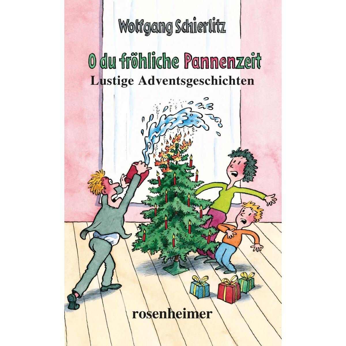 O du fröhliche Pannenzeit von Rosenheimer Verlagshaus