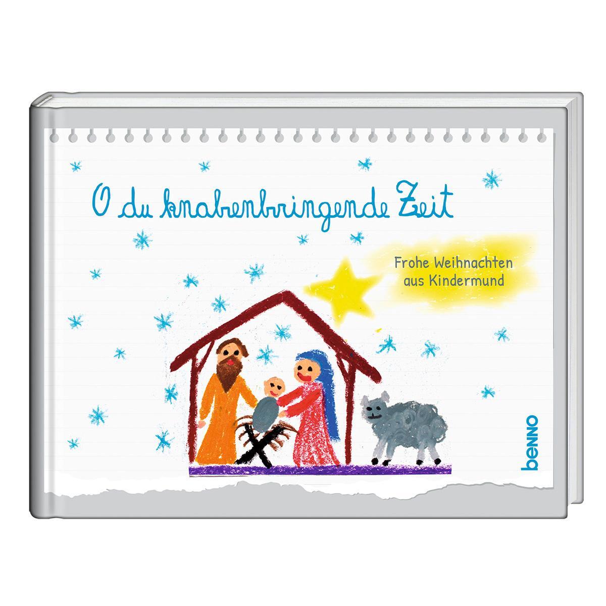 O du knabenbringende Zeit von St. Benno Verlag