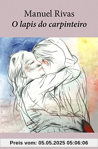 O lapis do carpinteiro (Edición Literaria - Narrativa)