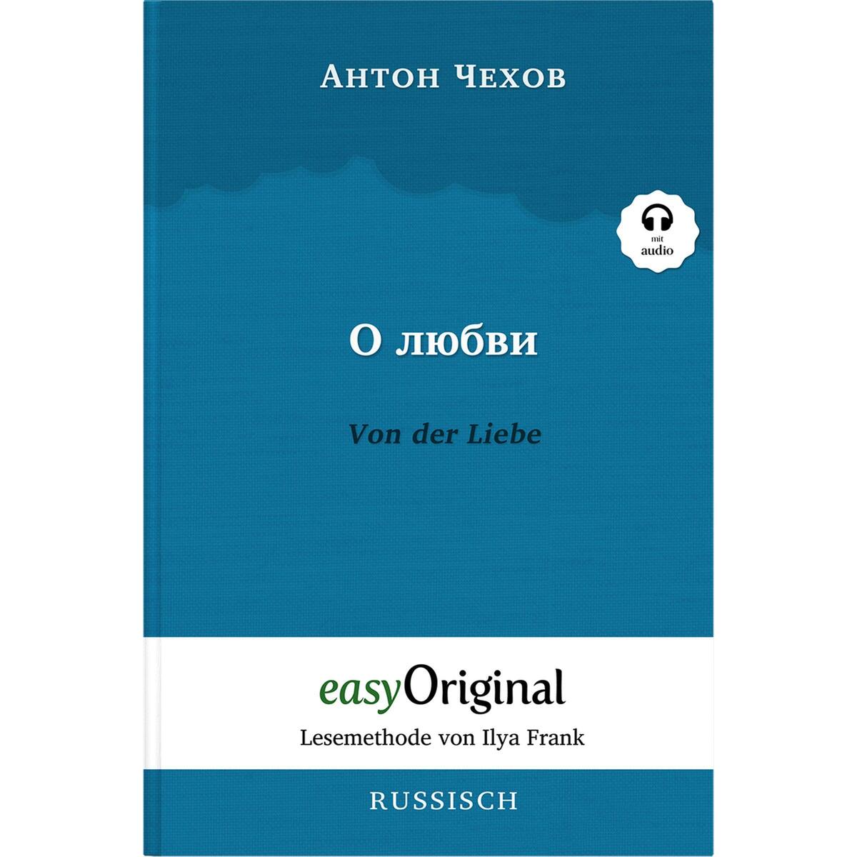 O ljubwi / Von der Liebe (mit kostenlosem Audio-Download-Link) von EasyOriginal Verlag e.U.