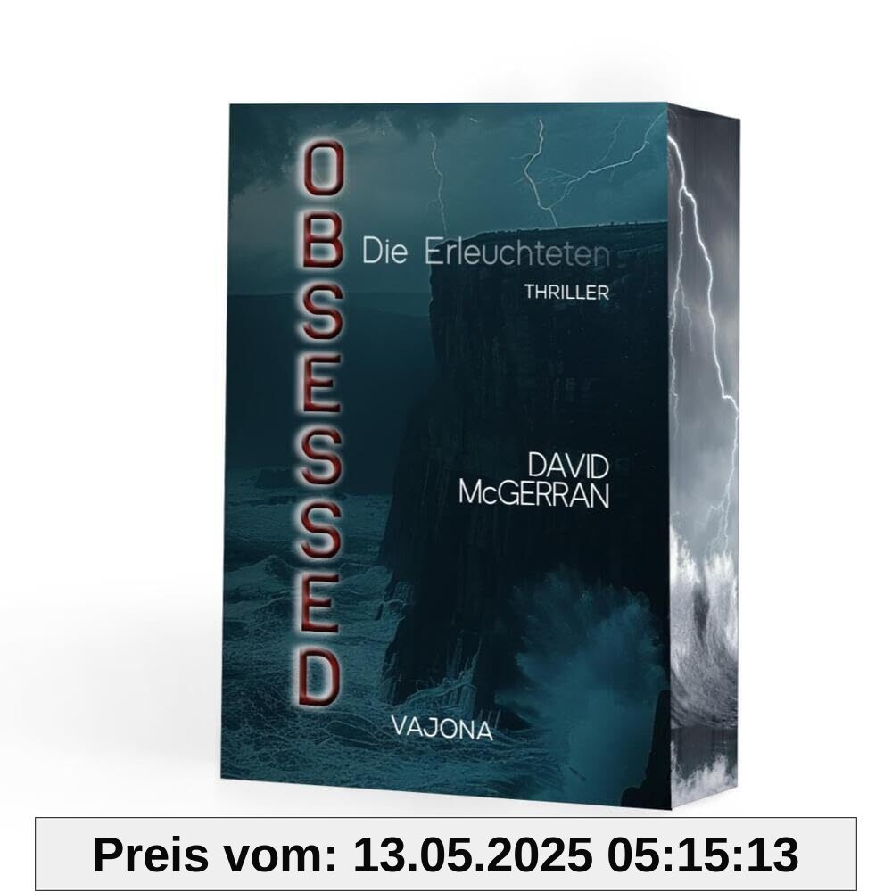 OBSESSED - Die Erleuchteten OBSESSED - Die Erleuchteten