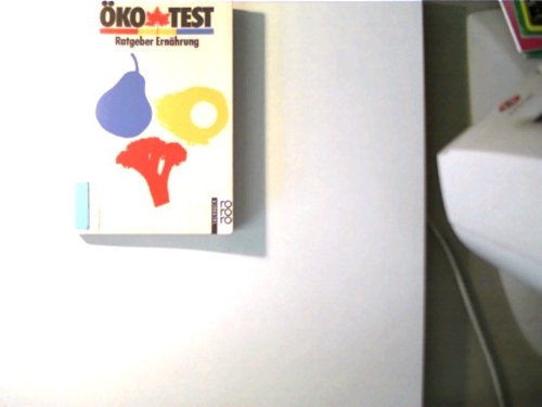 ÖKO-TEST Ratgeber Ernährung von Rowohlt Taschenbuch