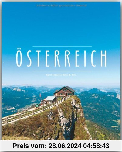 ÖSTERREICH - Ein Premium***-Bildband in stabilem Schmuckschuber mit 224 Seiten und über 350 Abbildungen - STÜRTZ Verlag
