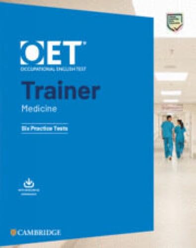 OET Trainer Medicine Six Practice Tests with Answers with Resource Download (OET Courses) von Cambridge University Press