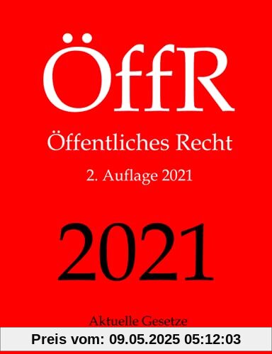 ÖffR, Öffentliches Recht, Aktuelle Gesetze: Staatsrecht, Verfassungsrecht, Verwaltungsrecht, Baurecht, Europarecht