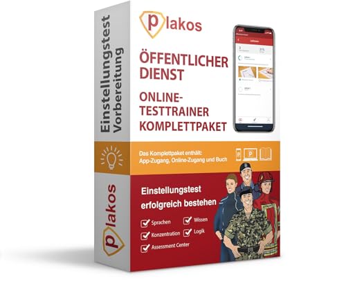 Einstellungstest Öffentlicher Dienst: Eignungstest und Auswahlprüfung erfolgreich bestehen | Über 1.000 Aufgaben und Fragen mit Lösungen zum Üben: ... Logik, Konzentration, Sprache von Plakos GmbH