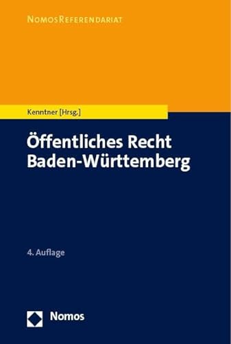 Öffentliches Recht Baden-Württemberg (NomosReferendariat) von Nomos
