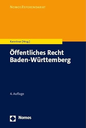 Öffentliches Recht Baden-Württemberg (NomosReferendariat) von Nomos