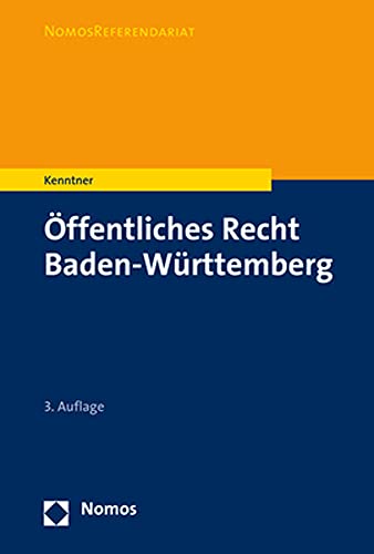 Öffentliches Recht Baden-Württemberg (NomosReferendariat) von Nomos Verlagsgesellschaft