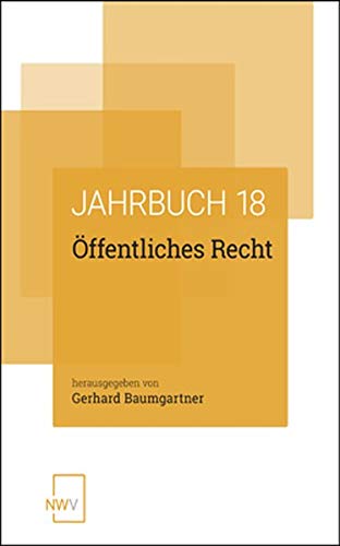Öffentliches Recht: Jahrbuch 2018