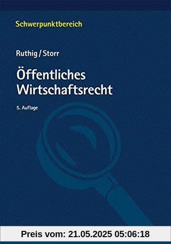 Öffentliches Wirtschaftsrecht (Schwerpunktbereich)