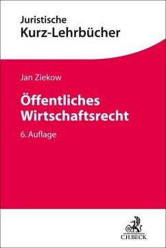 Öffentliches Wirtschaftsrecht von Beck Juristischer Verlag
