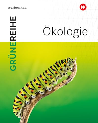 Ökologie. Schülerband: Schulbuch von Westermann Schulbuch