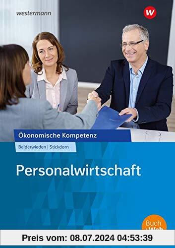 Ökonomische Kompetenz: Personalwirtschaft: Ein kompetenzorientiertes Informations- und Arbeitsbuch