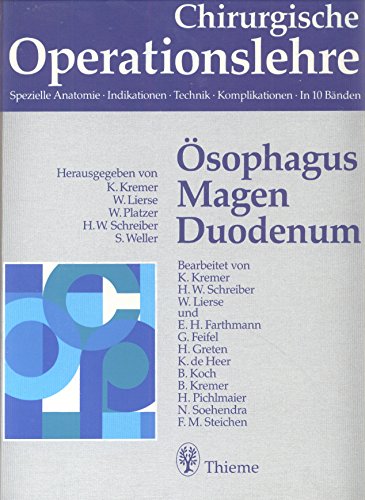 Ösophagus, Magen, Duodenum von Thieme, Stuttgart