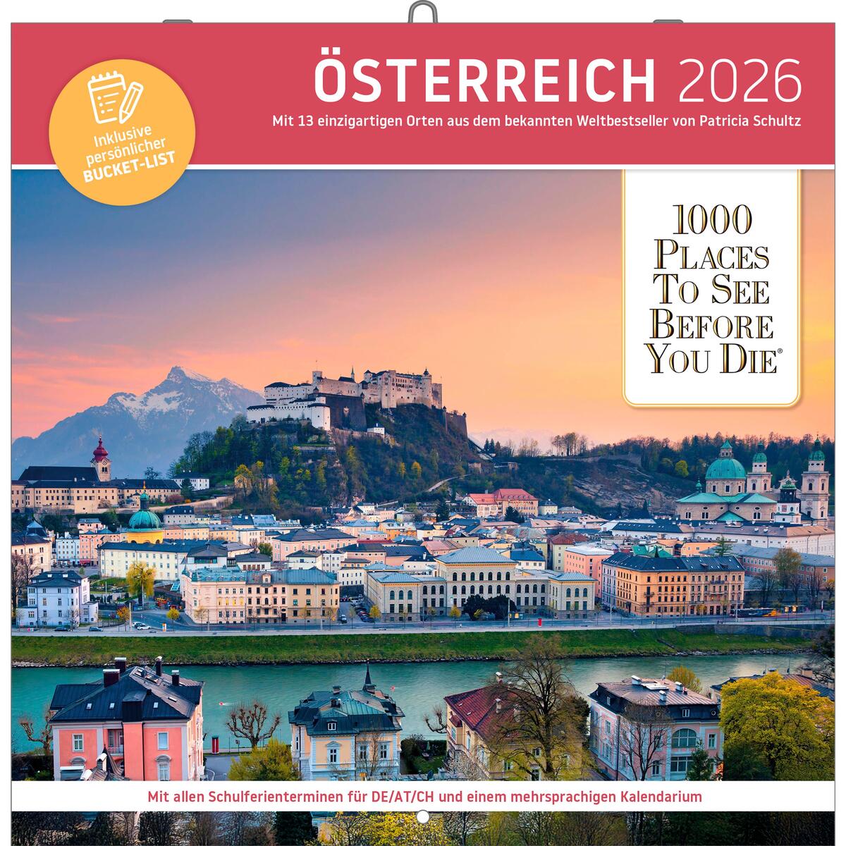 Österreich - Broschürenkalender im Format 30 x 30 Österreich - Broschürenkalender im Format 30 x 30 von Vista Point Verlag GmbH
