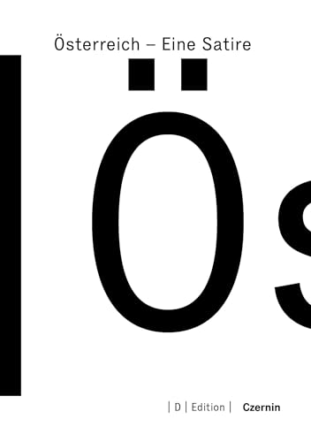 Österreich – Eine Satire (Diagonale-Edition) von Czernin