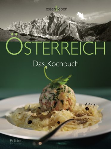 Österreich: Das Kochbuch