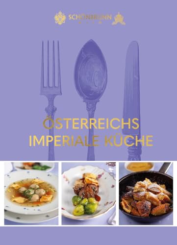 Österreichs imperiale Küche von Krenn, Hubert Verlag