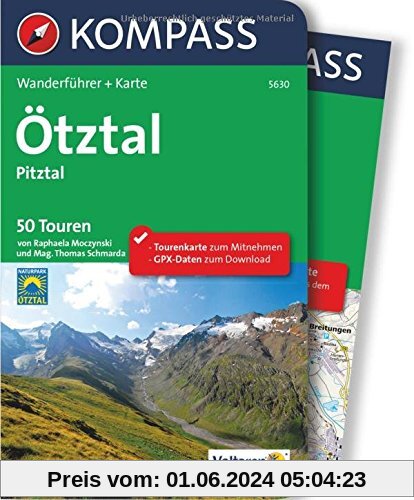 Ötztal, Pitztal: Wanderführer mit Extra-Tourenkarte, 50 Touren, GPX-Daten zum Download (KOMPASS-Wanderführer, Band 5630)