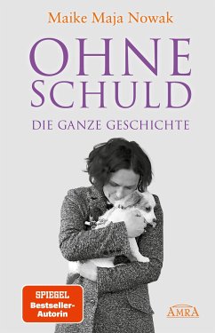 OHNE SCHULD - DIE GANZE GESCHICHTE von AMRA Verlag