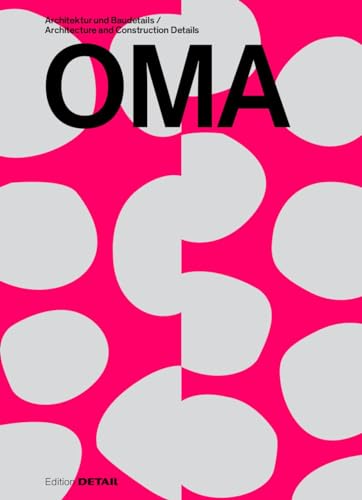 OMA: Architektur und Baudetails / Architecture and Construction Details (DETAIL Special)