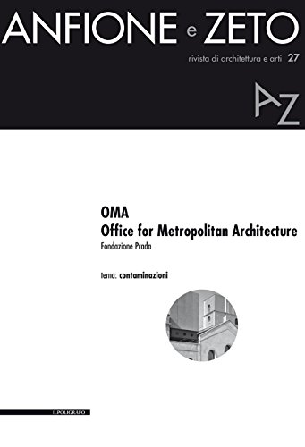 OMA. Office for Metropolitan Architecture (Anfione e Zeto) von Il Poligrafo