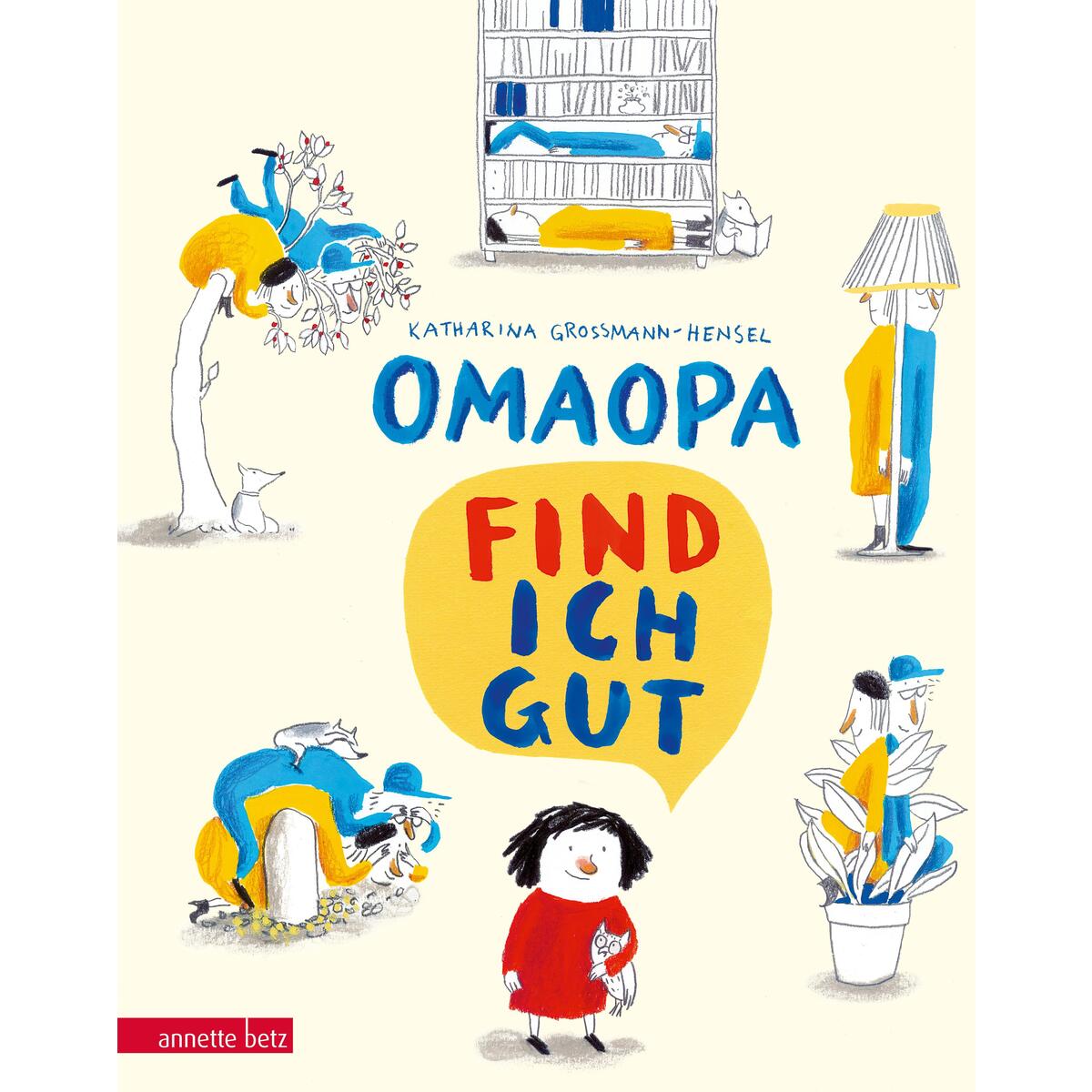 OMAOPA find ich gut von Betz, Annette