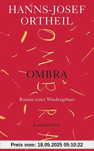 OMBRA: Roman einer Wiedergeburt