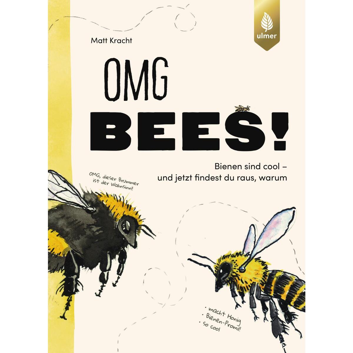 OMG Bees! von Ulmer Eugen Verlag