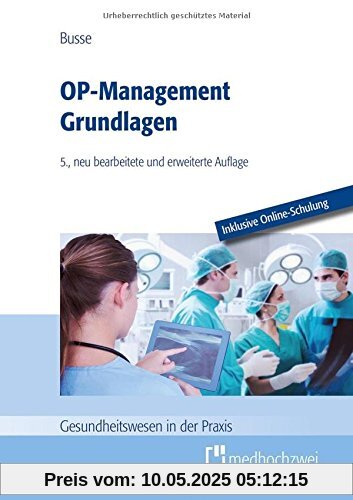 OP-Management Grundlagen (Gesundheitswesen in der Praxis)