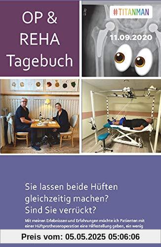 OP- und Reha-Tagebuch: Sie lassen beide Hüften gleichzeitig machen? Sind Sie verrückt?