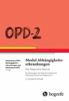 OPD-2 - Modul Abhängigkeitserkrankungen von Hogrefe (vorm. Verlag Hans Huber )