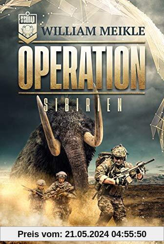OPERATION SIBIRIEN: SciFi-Horror-Thriller (Operation X)